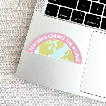 Teachers Change the World Sticker