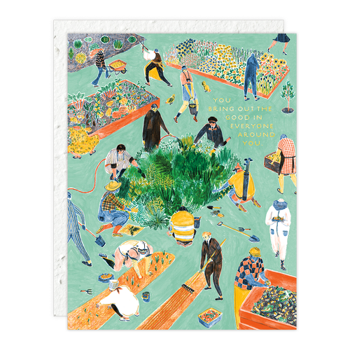 Bring Out the Best - Love + Friendship Card