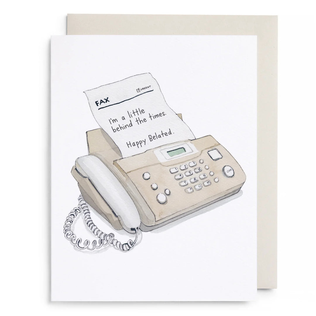 Behind the Times Belated Birthday Card