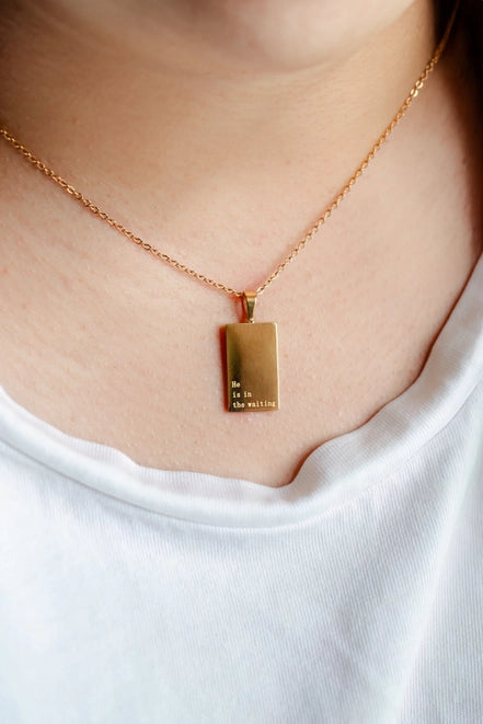 "He is in the Waiting" 18k Gold Necklace
