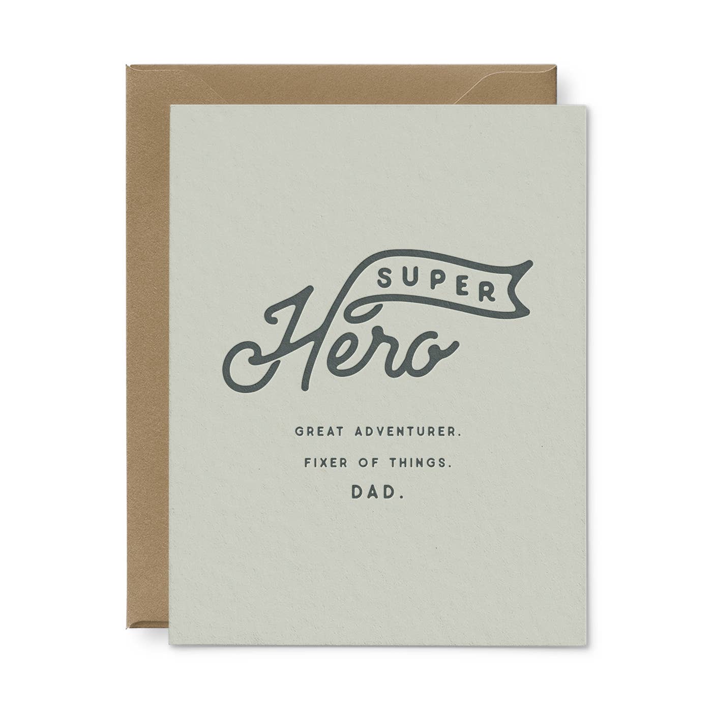 Ruff House Print Shop - Super Hero Dad Father's Day Greeting Card